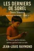 Les dernier de Sorel: Sous silence B0FXV33FML Book Cover