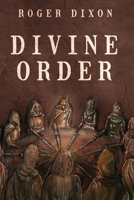 Divine Order 0989989879 Book Cover
