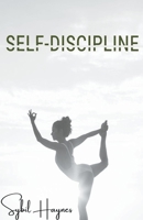 Self-Discipline B0BSMMJ8YL Book Cover