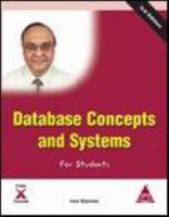 Database Concepts and Systems for Students, 3rd Edition 8184046693 Book Cover