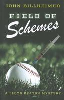 Field of Schemes (Five Star Mystery Series) 1432826174 Book Cover