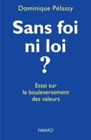 Sans foi ni loi ? 2213593825 Book Cover
