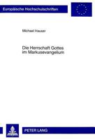 Die Herrschaft Gottes Im Markusevangelium 3631339038 Book Cover