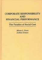 Corporate Responsibility and Financial Performance: The Paradox of Social Cost 0899309216 Book Cover