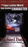 The Four Letter Word That Builds Character 092917402X Book Cover