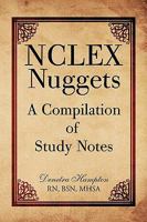 Nclex Nuggets: A Compilation of Study Notes 1441507574 Book Cover