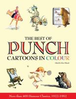 The Best of Punch Cartoons in Colour. Edited by Helen Walasek 1853758566 Book Cover