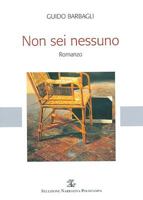 Non SEI Nessuno 8859605318 Book Cover
