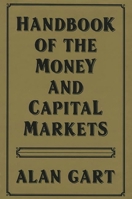 Handbook of the Money and Capital Markets 089930270X Book Cover