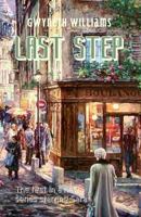 Last Step: A First Mystery 0993927009 Book Cover