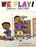 We Play! different TOGETHER B0C384CSM4 Book Cover