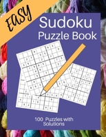 Easy Sudoku Puzzle Book: Sudoku for Knitters/ Large 8.5 X 11 Sudoku for Beginners 1693390604 Book Cover