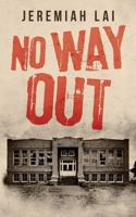 No Way Out 1543761054 Book Cover