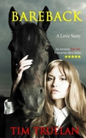 Bareback: An Equestrian Romance 1503066223 Book Cover