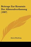 Beitrage Zur Kenntnis Der Allmendverfassung (1907) 1167378474 Book Cover