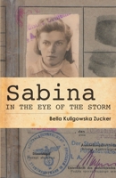 Sabina: In the Eye of the Storm 1981953299 Book Cover