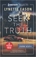 Seek the Truth: A 2-in-1 Collection 1335406476 Book Cover