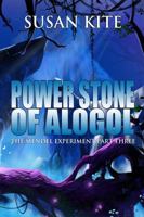 Power Stone of Alogol: The Mendel Experiment Part Three 1629897132 Book Cover