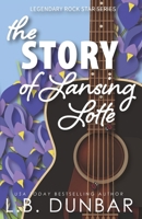 The Story of Lansing Lotte (Legendary Rock Stars Series) 154271611X Book Cover