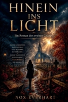 Hinein Ins Licht (German Edition) B0HBT4C8RL Book Cover