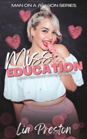 Miss Education: A Curvy Girl Age Gap Instalove Romance 1738894657 Book Cover