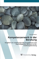 Kompetenzerwerb in Der Beratung 383869449X Book Cover
