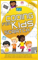 Coding for kids Scratch 1838279393 Book Cover