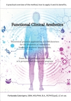 Functional Clinical Aesthetics 1087947138 Book Cover