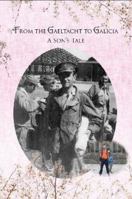 From the Gaeltacht to Galicia 1913675165 Book Cover