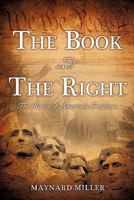 The Book and the Right 1612150721 Book Cover