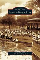 Branch Brook Park 0738550388 Book Cover
