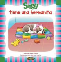 Siggy tiene una hermanita 8497861094 Book Cover