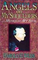 Angels on My Shoulders and Muses at My Side 0687072840 Book Cover