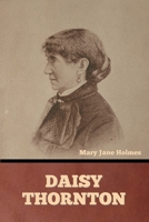 Daisy Thornton 1481154524 Book Cover