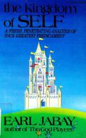 The Kingdom of Self 0882700626 Book Cover