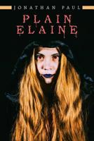 Plain Elaine 1796033936 Book Cover