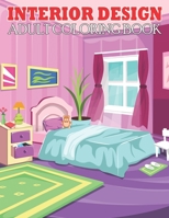 Interior Design Adult Coloring Book: A Cozy Coloring Book for Adults interior design adults coloring book B09SP43DZ2 Book Cover