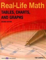 Real-Life Math: Tables, Charts and Graphs 0825138140 Book Cover