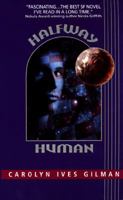 Halfway Human 0380797992 Book Cover