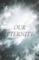 Our Eternity 1737857022 Book Cover