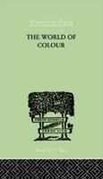 The World Of Colour 1138007390 Book Cover