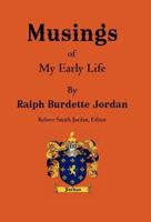 Musings: Of My Early Life 1462068324 Book Cover