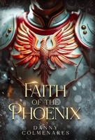 Faith of the Phoenix (The Fallen Star Saga) B0GNNSZ1Z1 Book Cover