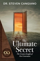 The Ultimate Secret: The Greatest Insight of Our Generation 173237841X Book Cover