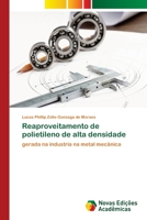 Reaproveitamento de polietileno de alta densidade 6202189576 Book Cover