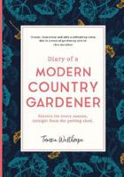 Diary Of A Modern Country Gardener 1903360498 Book Cover