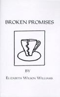 Broken Promises 1585003417 Book Cover