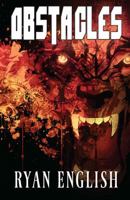 Obstacles (The Acts of Androkles #1) 1614755159 Book Cover