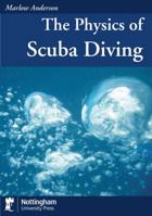 The Physics of Scuba Diving 1907284788 Book Cover