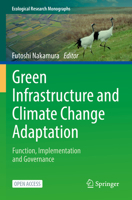 Green Infrastructure and Climate Change Adaptation: Function, Implementation and Governance null Book Cover